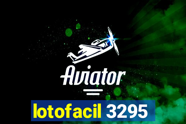 lotofacil 3295